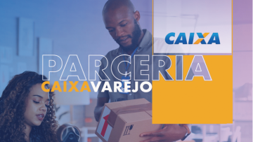 Confederação das Associações Comerciais do Brasil e Caixa Econômica Federal firmam parceria Caixa Varejo 
