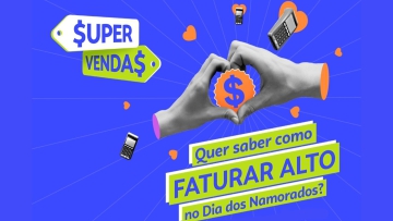 Super Vendas Dia dos Namorados!